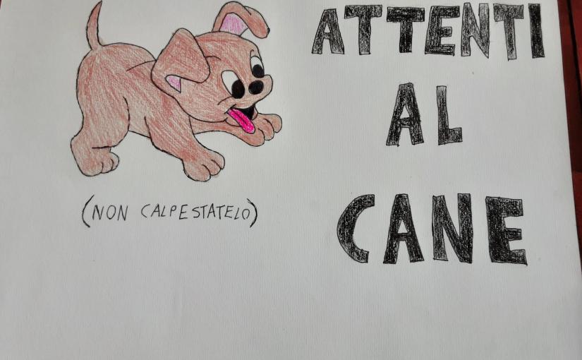 Attenti al cane!